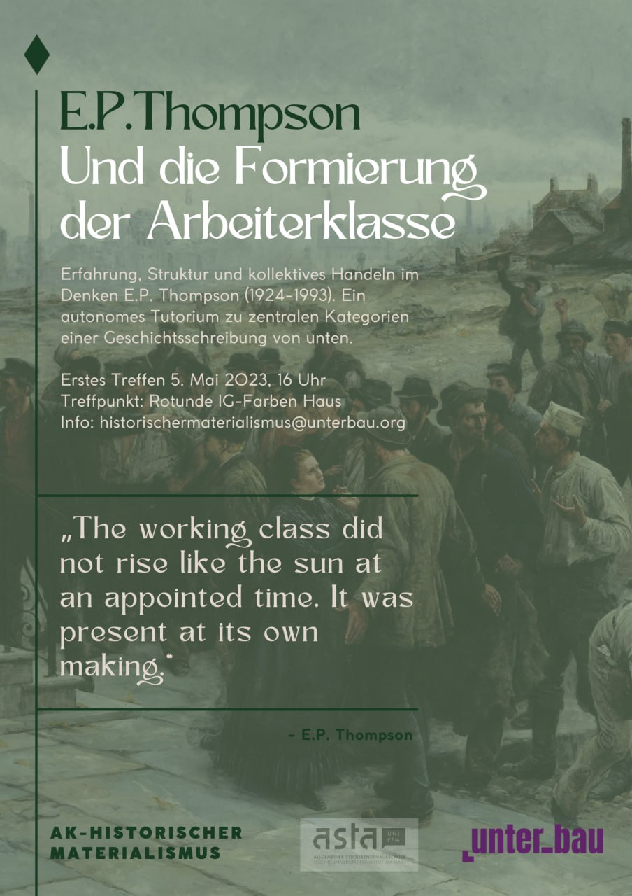 AK-Historischer Materialismus – E.P. Thompson und der Formierungsprozess der Arbeiterklasse